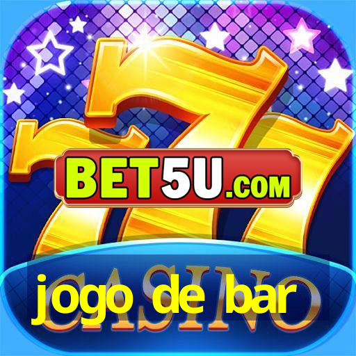 jogo de bar